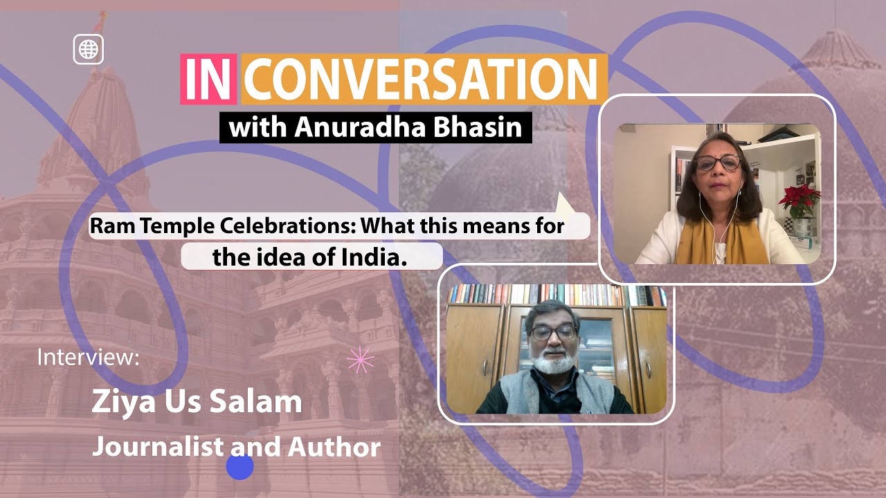 In Conversation with Ziya-Us-Salam, Journalist and Author on Ram Temple Celebrations