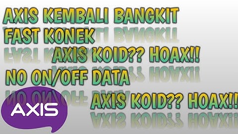 AXIS HITZ KOID/SUNEK ?? COBA PAYLOAD INI DIJAMIN KONEK (TESTED JABAR)