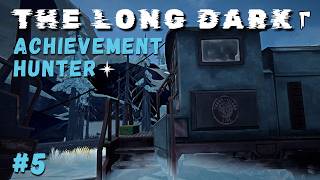 The Long Dark - ACHIEVEMENT HUNTER: Ep 5 - Chugging East