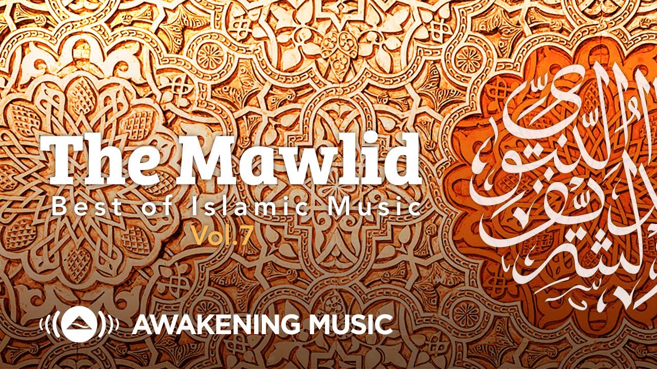 Awakening Music   The Mawlid Album 2021  2 hours of the best songs about Prophet Muhammad 
