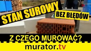 Z czego murować? Wizyta w składzie budowlanym - STAN SUROWY BEZ BŁĘDÓW