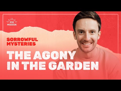 Holy Rosary: 1st Sorrowful Mystery, The Agony in the Garden - Rosary Challenge