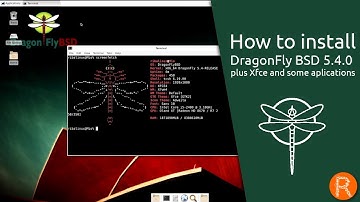 How to install DragonFly BSD 5.4.0 plus Xfce and some applications