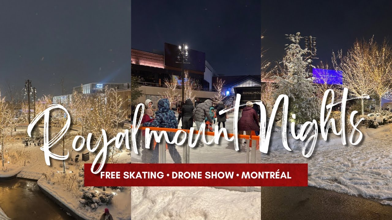 Free Ice Skating & Drone Light Show | Christmas Night at ROYALMOUNT Montreal