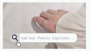 30+ Sad but Poetic Captions for Your Instagram || Aesthetic Captions @AestheticSadAF screenshot 1