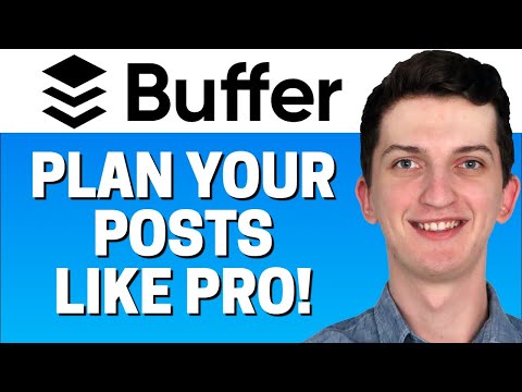 How To Use Buffer - Best Social Media Manager In 2022