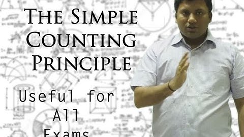 Fundamental Principle of Counting - Anil Nair Explains