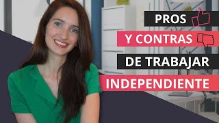 PROS Y CONTRAS DE TRABAJAR INDEPENDIENTE - ¿Conviene trabajar freelance? by Sumale MKT 234 views 3 months ago 16 minutes