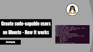 How to Create sudo capable users on Ubuntu