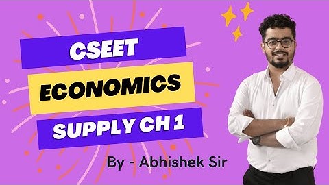 CSEET Eco. Supply / chapter 1 Supply (class 7) 22th june l By - Abhishek Sir #cseet #abhisheksir #cs