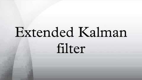 Extended Kalman filter