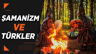Türkler ve Şamanizm 1 - İnancın Doğuşu ve Ön Türkler