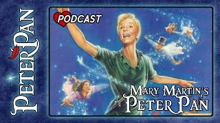 Peter Pan - 1960 Mary Martin Musical - With Stanford Clark