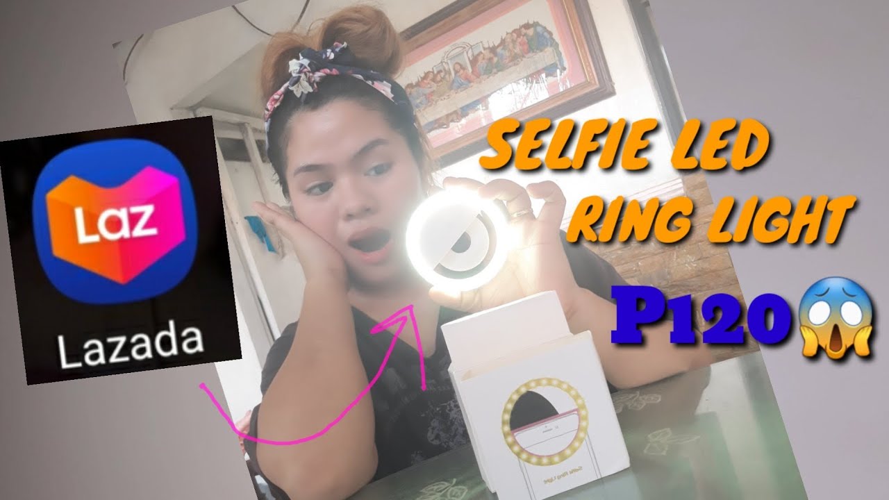 UNBOXING Selfie LED Ring Light (LAZADA) Perfect for selfie