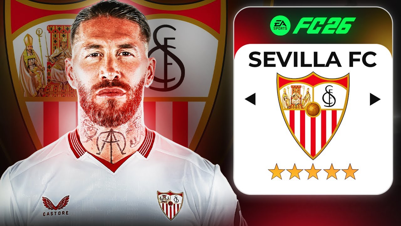 SEVILLA'NIN YENİ SAHİBİ SERGİO RAMOS OLDU SEVILLA'YI SATIN ALDI SEVILLA REBUILD | FC 26 REBUILD
