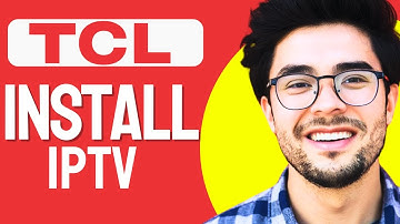 How to INSTALL IPTV on TCL Smart TV (2024 Updated)