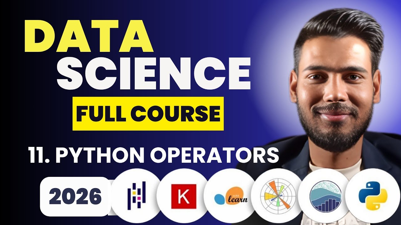 Lecture 11: Python Operators | Data Science Full Course in Hindi - YouTube