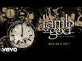 Lamb of God - Routes (Live - Official Audio)