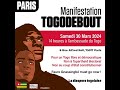 Coup detat constitutionnel mobilisation gnrale ce samedi 30 mars 2024  paris togo debout