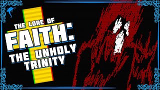 🎃 A Delectable Halloween Horror Treat. The Lore of FAITH: THE UNHOLY TRINITY!