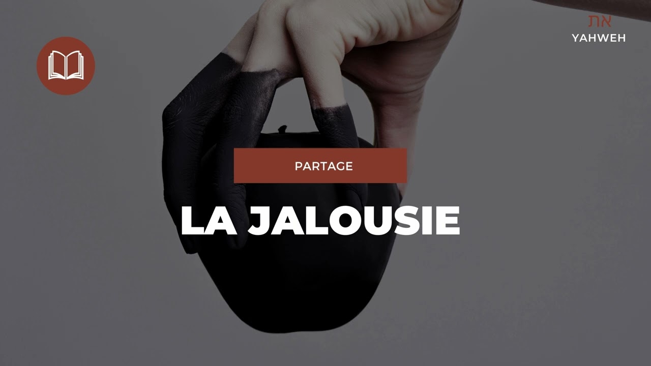 Partage | La jalousie