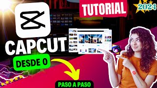 APRENDE A EDITAR EN CAPCUT  TUTORIAL PASO A PASO 2024