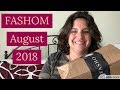 Fashom Unboxing and Try On August 2018