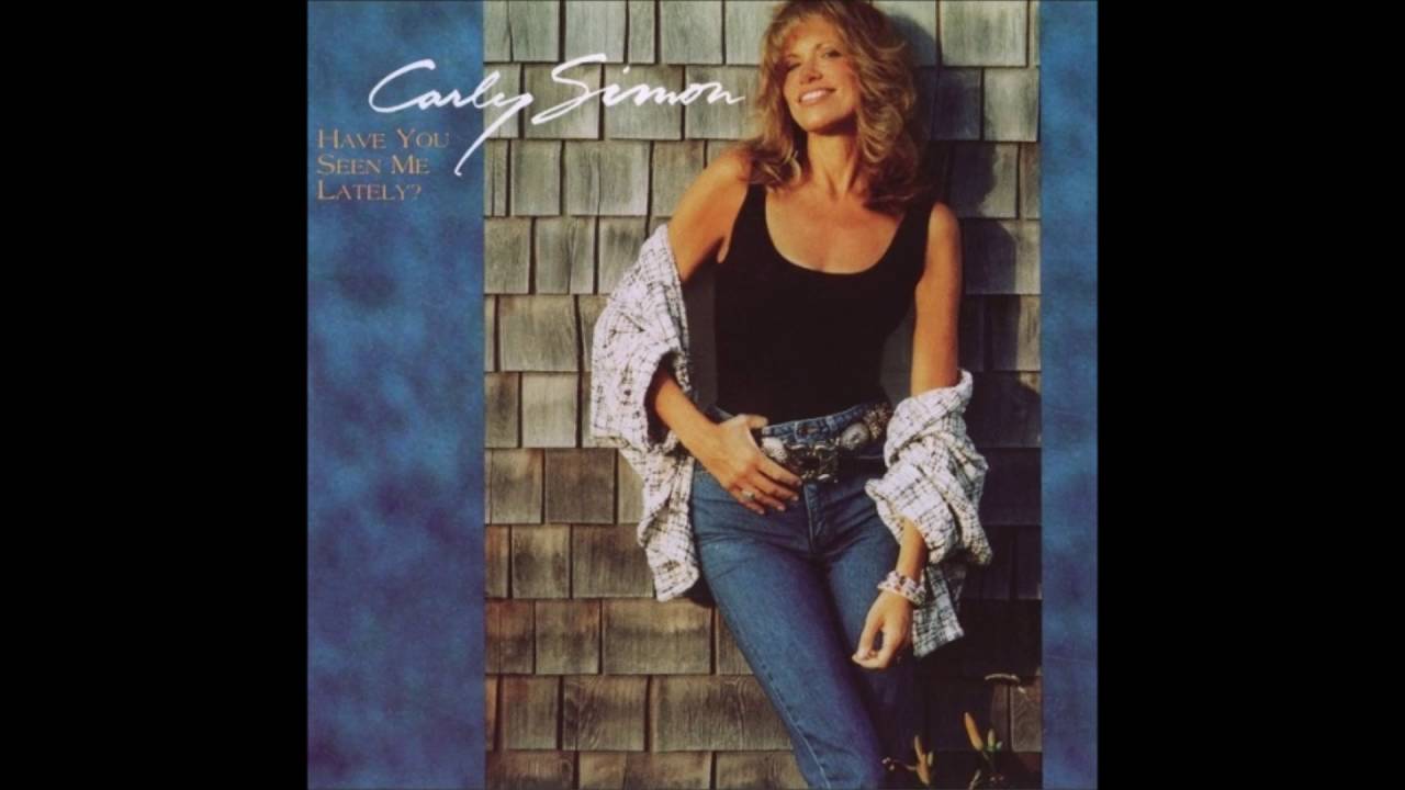 Carly Simon - Have You Seen Me Lately ? - YouTube