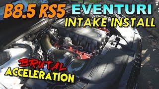 B8.5 RS5 EVENTURI Intake Install with BRUTAL Acceleration and Revs! Best Sounding Car Ever Audi Rs5 B8 5 V8 Stage 2 4 2 Capristo Valved Awe Tuning Eventuri Wow