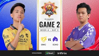 MPL PH S13  W4D3  ONIC vs ECHO  GAME 2