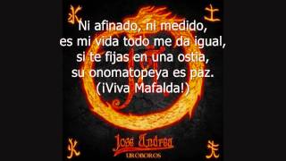 Video thumbnail of "José Andrëa y Uróboros - Ni Afinado, Ni Medido (Letra - Lyrics)"