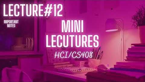 CS408 Lecture#12 / short lecture of HCI #shortlecture