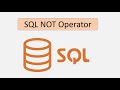 SQL NOT Operator | SQL Tutorial for Beginners