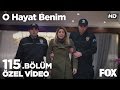 efsun nurana veda ediyor o hayat benim 115 bölüm