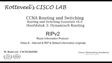 Cisco RSEv6 hoofdstuk 3 deel 6 - RIPv2 & Gateway of last resort