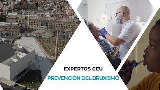 Prevención del Bruxismo - EXPERTOS CEU