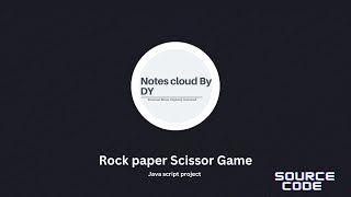 Rock Paper Scissors Game in JavaScript with Source code | JavaScript Project Tutorial