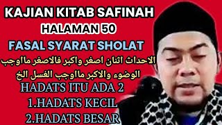 KAJIAN KITAB SAFINAH HALAMAN 50 FASAL SYARAT SHOLAT
