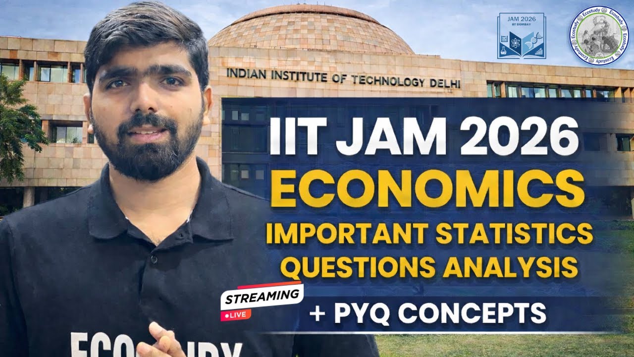 IIT JAM 2026 | IMPORTANT STATISTICS PYQ | DETAILED ANALYSIS | ECONOMICS #iitjam