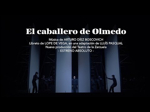 [Tráiler] El caballero de Olmedo | Teatro de la Zarzuela