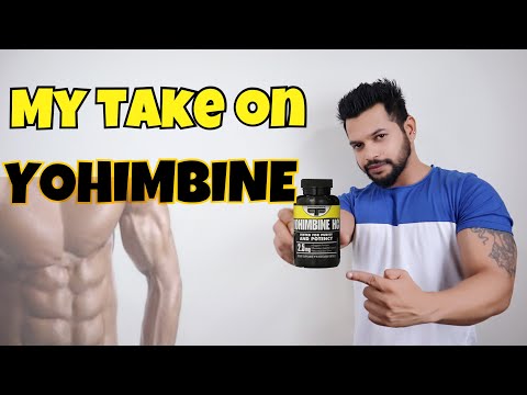 MY TAKE ON YOHIMBINE | FAT LOSS & ERECTILE DYSFUNCTION | HINDI