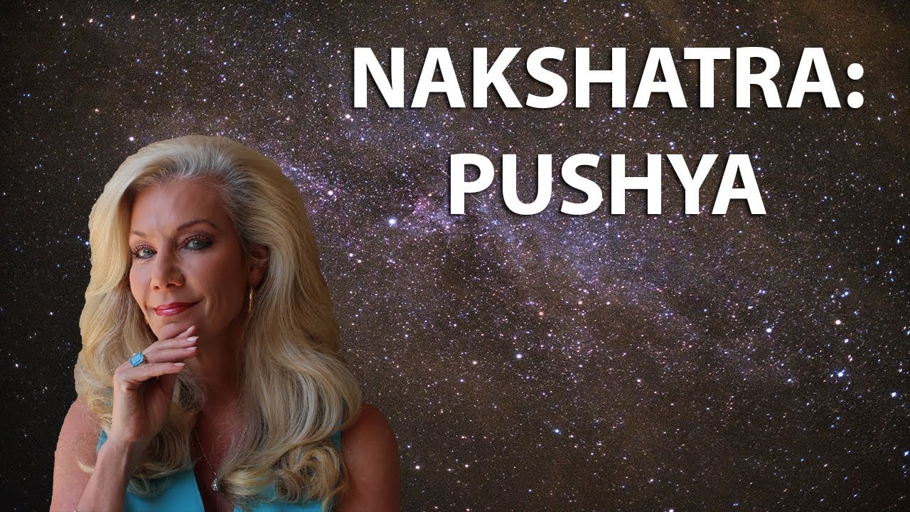 Learn  the Secrets of the Nakshatras  Pushya 