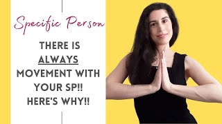 There Is ALWAYS Movement With Your Specific Person! | What's Happening "Behind The Scenes"!