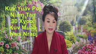 Kuv Yuav Poj Niam Tau 30 Xyoo Kuv Muab Nws Nrauj  04/17/24