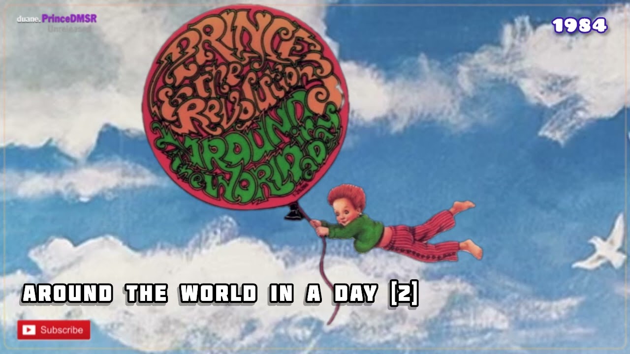 Prince Unreleased 257 | Around the World in a Day [2] (1984) 