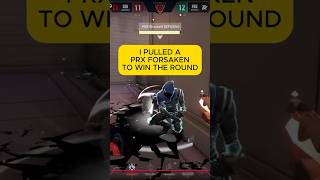I PULLED A PRX FORSAKEN SPIN DEFUSE #valorant  #valorantclutchmoments #valorantclips #gaming #prx
