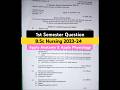 B.Sc Nursing 1st Semester Question 2023/Bsc nursing 1st semister privious year question paper