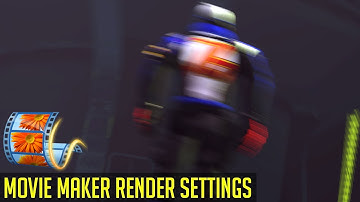 Movie Maker Custom Render Settings (Explained)