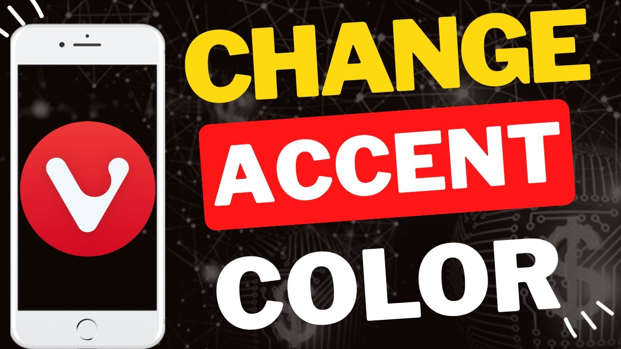 How to Change Accent Color in Vivaldi Browser on Phone - YouTube
