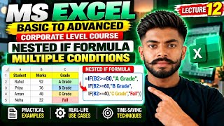 MS Excel Lecture 12 | Nested IF Formula in Excel | Multiple Conditions | Advanced Excel